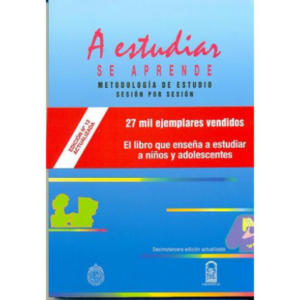 A estudiar se aprende. Metodología de estudio