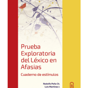Prueba exploratoria del léxico en AFASIAS - cuaderno de estímulos