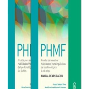 PHMF. Prueba para evaluar habilidades metalingüísticas de tipo fonológico 4 a 6 años
