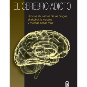 El cerebro adicto