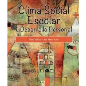 Clima escolar y desarrollo personal