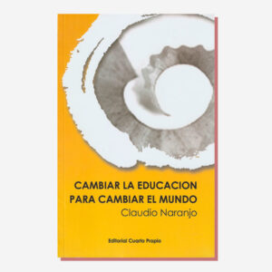 Cambiar la educación para cambiar el mundo