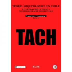 Teoría arqueológica en Chile