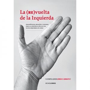 La (re)vuelta de la izquierda