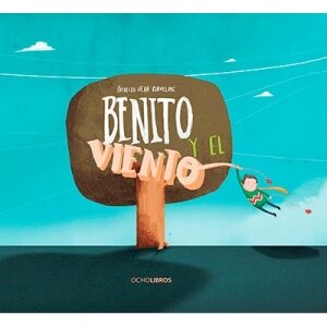Benito y el viento