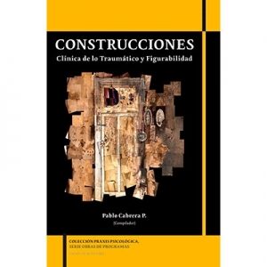 Construcciones Clínica de lo traumático y figurabilidad