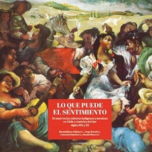 Lo que puede el sentimiento