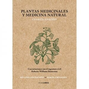 Plantas medicinales y medicina natural 4 edición