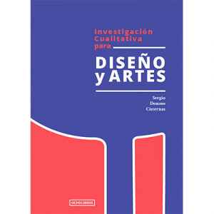 Investigación cualitativa para Diseño y Artes
