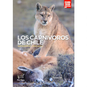 Los Carnívoros de Chile 2da Edición