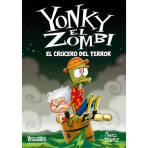 Yonky El Zombi. El Crucero del Terror