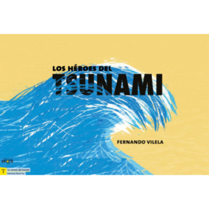 Láminas Los héroes del Tsunami