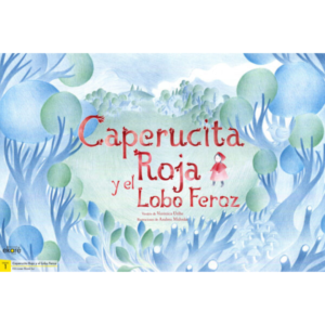 Láminas Caperucita Roja y el Lobo feroz