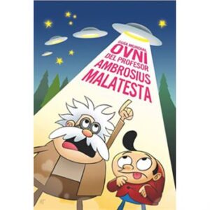 Guía Mundial OVNI del profesor Ambrosius Malatesta