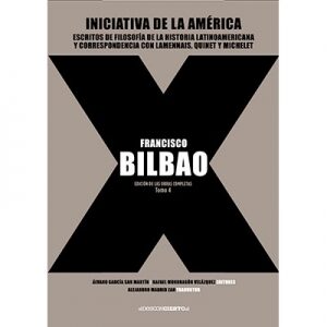 Francisco Bilbao. Tomo 4
