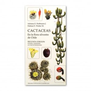 Cactáceas, en la flora silvestre de Chile