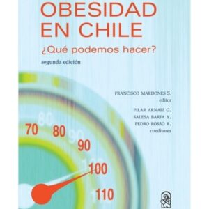 Obesidad en Chile. ¿Qué podemos hacer?