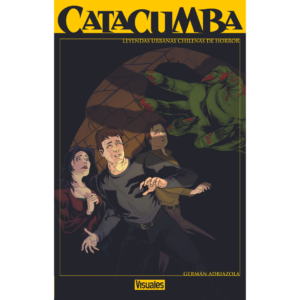 Catacumba, Leyendas urbanas chilenas de horror