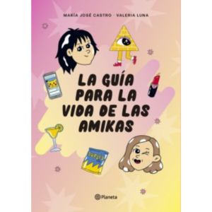 La guía para la vida de las amikas
