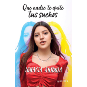 Que nadie te quite tus sueños