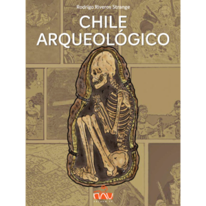 Chile Arqueológico