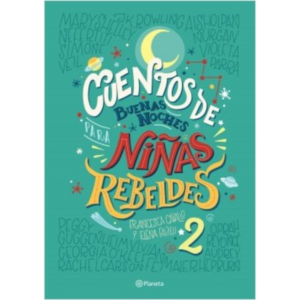 Cuentos de buenas noches para niñas rebeldes 2