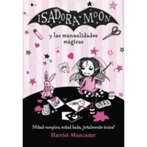 Isadora Moon y las manualidades mágicas