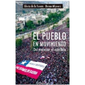 El Pueblo en movimiento. Del malestar al estallido