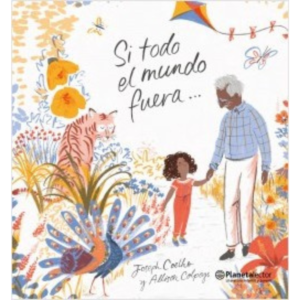 Si todo el mundo fuera...