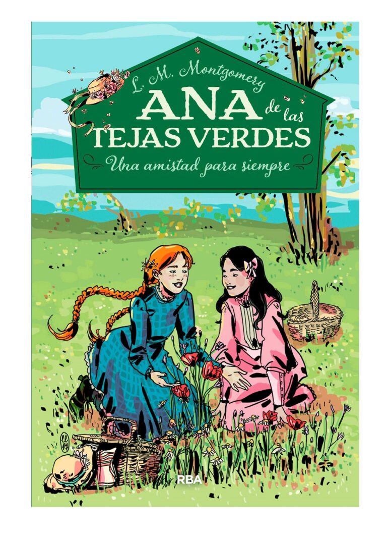 Ana de las tejas verdes 2. Una amistad para siempre – Libros Libélula - Ana De Las Tejas Verdes Comic