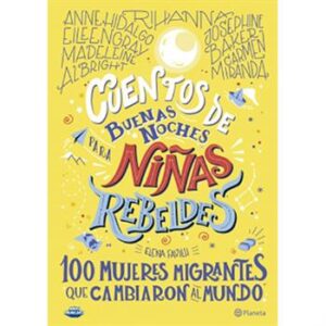 Cuentos de buenas noches para niñas rebeldes 3