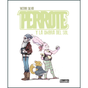 Perrote y la umbra del Sol