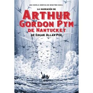 La narración de Arthur Gordon Pym de Nantucket
