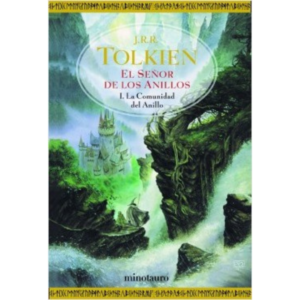 El señor de los anillos I. La comunidad del Anillo (bolsillo)
