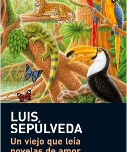 Un viejo que leía novelas de amor