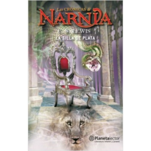 Las crónicas de Narnia 6: La silla de plata