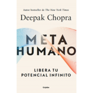Metahumano, Libera tu potencial infinito