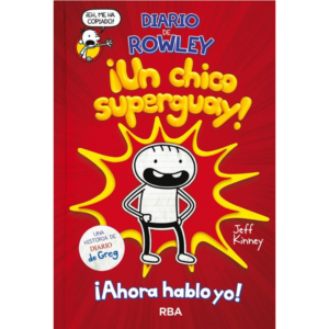 Diario de Rowley, ¡Un chico superguay!