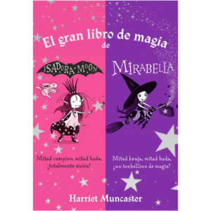 El gran libro de magia de Isadora Moon