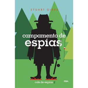 Cole de espías 2. Campamento de espías
