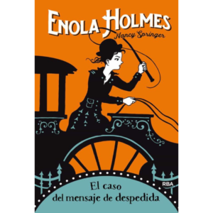 Enola Holmes. El caso del mensaje de despedida