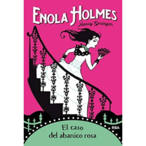 Enola Holmes. El caso del abanico rosa