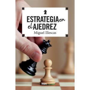 Estrategia en el Ajedrez