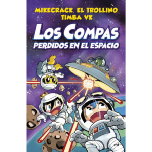 Los compas perdido en el espacio