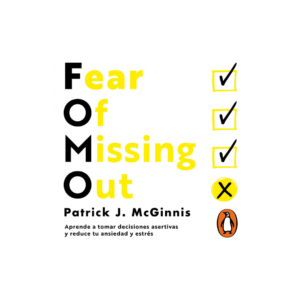 FOMO: Fear of missing out