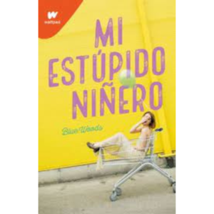 Mi estúpido niñero