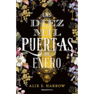 Las diez mil puertas de Enero