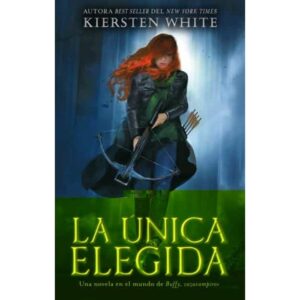 La única elegida