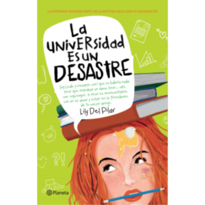 La universidad es un desastre (bolsillo)