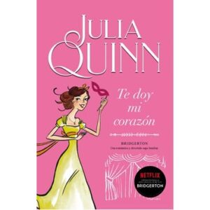 Te doy mi Corazón (Bridgerton 3)